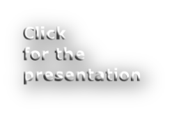 Click  for the presentation